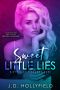 [Dirty Little Lies Duet 02] • Sweet Little Lies